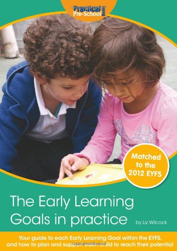 The Early Learning Goals in Practice