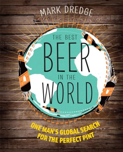 The Best Beer in the World
