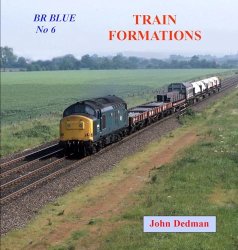 BR Blue No 6  Train Formations