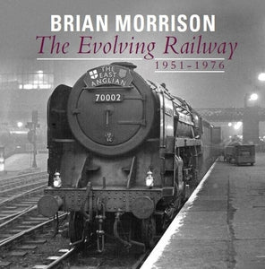 The Evolving Railway 