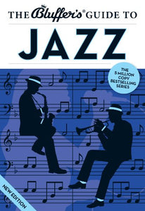 The Bluffer's Guide to Jazz 