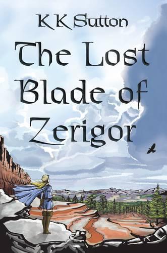 The Lost Blade of Zerigor