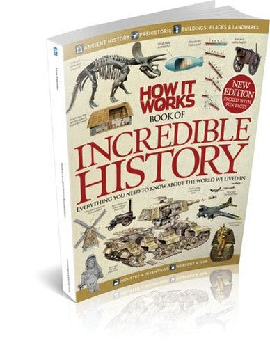 HOW IT WORKS  OF INCREDIBLE HISTORY REVISED EDITION