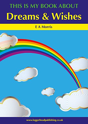 This Is My Book: Dreams & Wishes