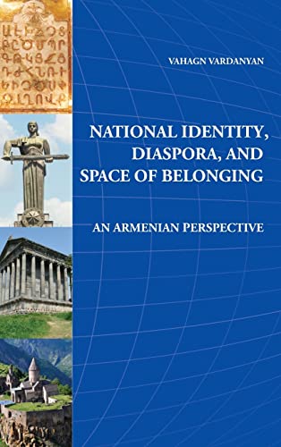 National Identity, Diaspora and Space of Belonging