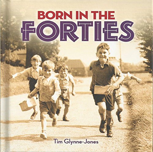Born in the Forties