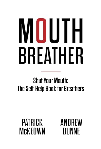 Mouth Breather