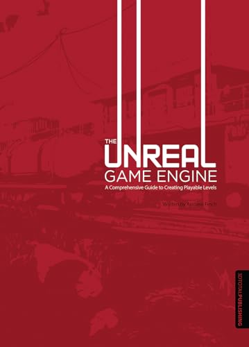 The Unreal Game Engine