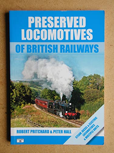 Preserved Locomotives of British Railways