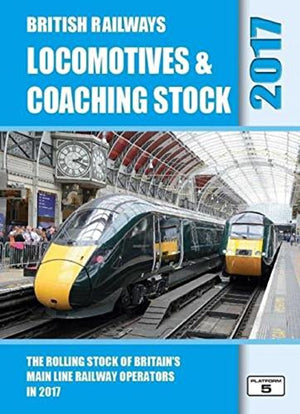 British Railways Locomotives & Coaching Stock 2017