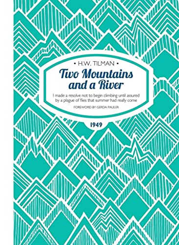 Two Mountains and a River Paperback