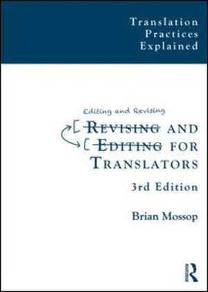 Revising and Editing for Translators