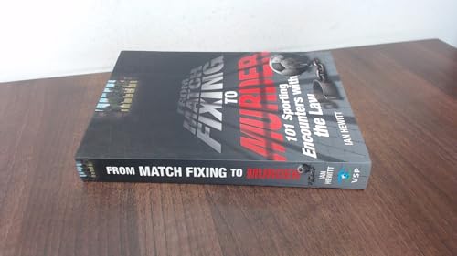From Match Fixing to Murder