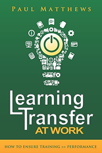Learning Transfer at Work