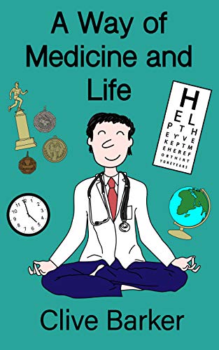 A Way of Medicine and Life