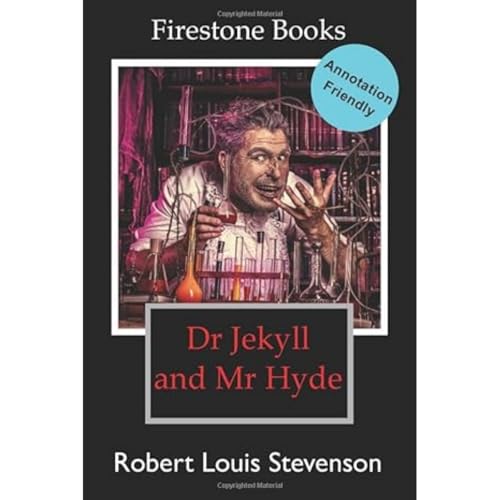 Dr Jekyll and Mr Hyde: Annotation-Friendly Edition