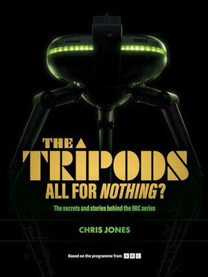 The Tripods:  All For Nothing?