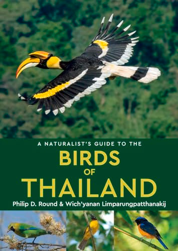 A Naturalist's Guide to the Birds of Thailand