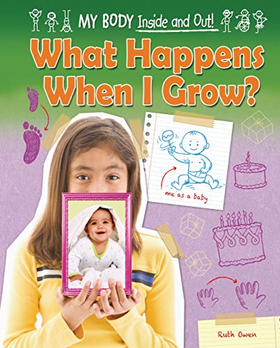 What Happens When I Grow?