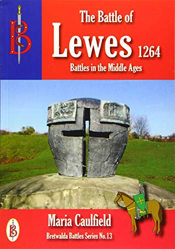 The Battle of Lewes 1264