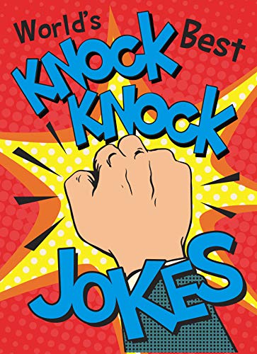Worlds Best Knock Knock Jokes