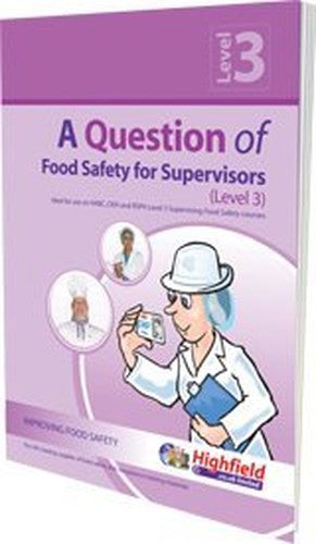 A Question of Food Safety for Supervisors