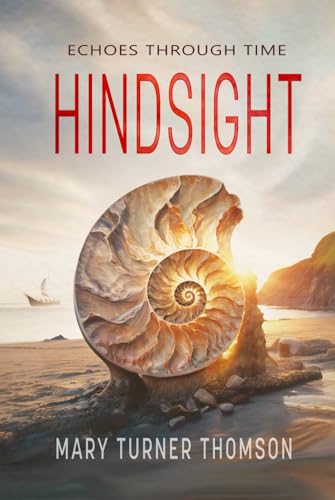 Hindsight: Echoes Through Time