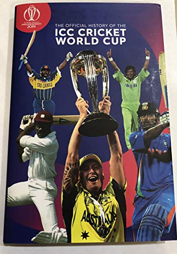 The Official History of the ICC Cricket World Cup