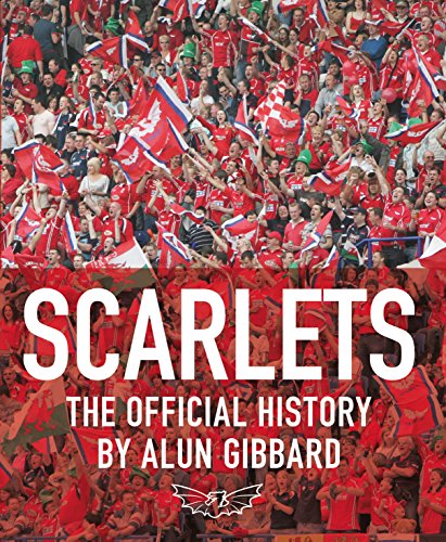 Scarlets - The Official History