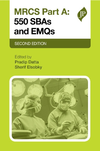 MRCS Part A: 550 SBAs and EMQs