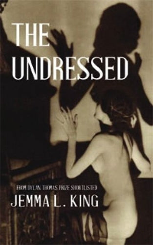 The Undressed, The