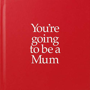 YGTMUM You're Going to be a Mum