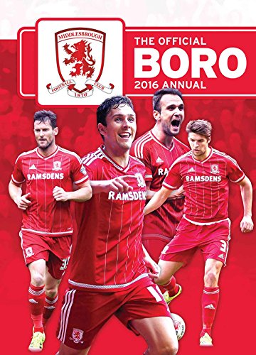 The Official Middlesbrough FC Annual 2016