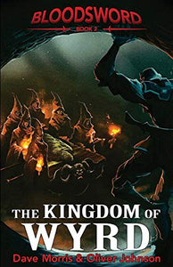 The Kingdom of Wyrd 