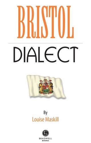 Bristol Dialect