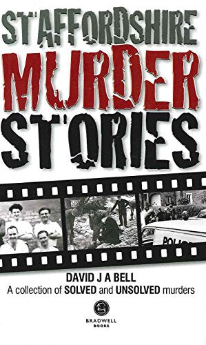 Staffordshire Murder Stories