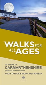 Walks for All Ages Carmarthenshire 