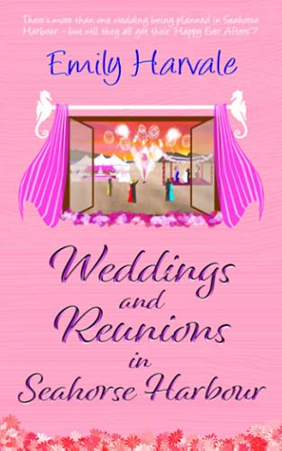 Weddings and Reunions in Seahorse Harbour