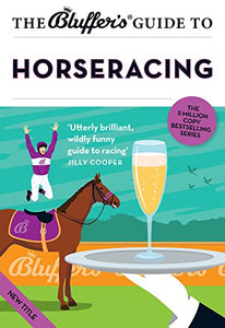 The Bluffer's Guide to Horseracing 