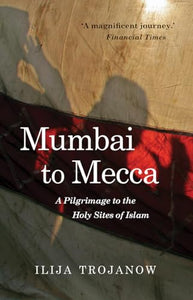 Mumbai To Mecca 