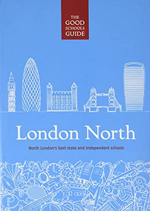 The Good Schools Guide London North