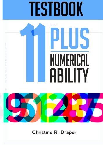 11 Plus Numerical Reasoning Testbook
