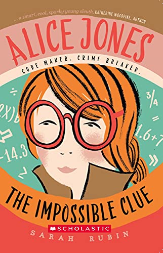 Alice Jones: The Impossible Clue