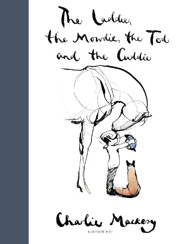 The Laddie, the Mowdie, the Tod and the Cuddie