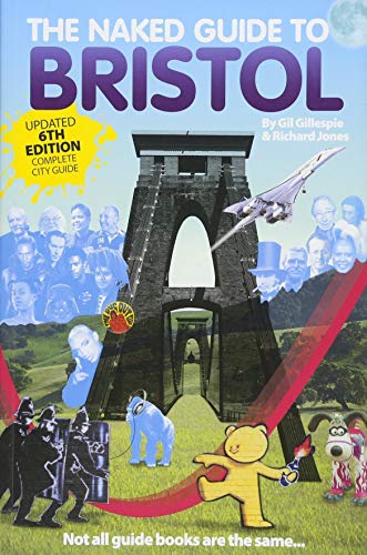 The Naked Guide to Bristol