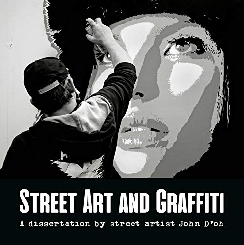Street Art And Graffiti