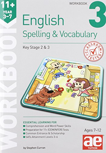 11+ Spelling and Vocabulary Workbook 3