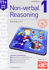 11+ Non-verbal Reasoning Year 5-7 Workbook 1 