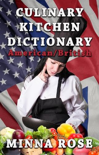 Culinary Kitchen Dictionary