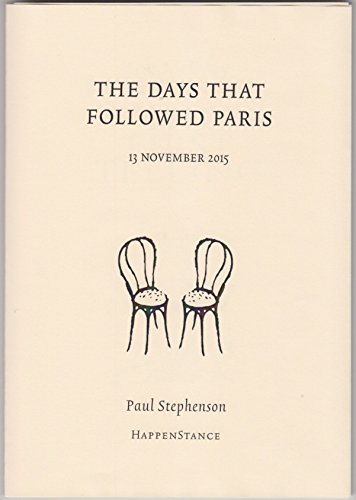 The Days That Followed Paris